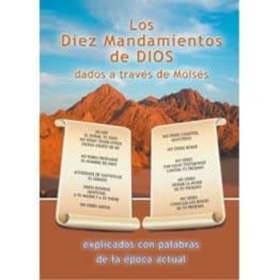 Los Diez Mandamientos De Dios Dados A Traves De Moises