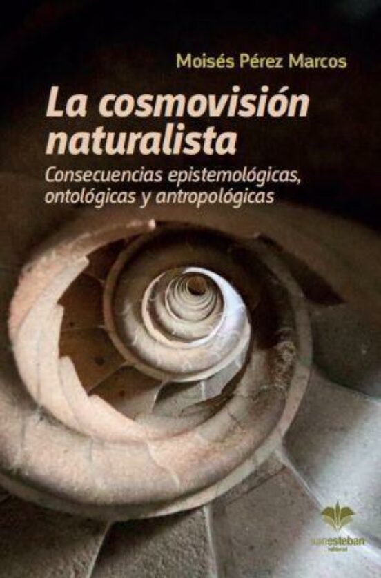 La Cosmovisión Naturalista