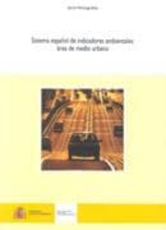Sistema Español De Indicadores Ambientales: Area De Medio Urbano