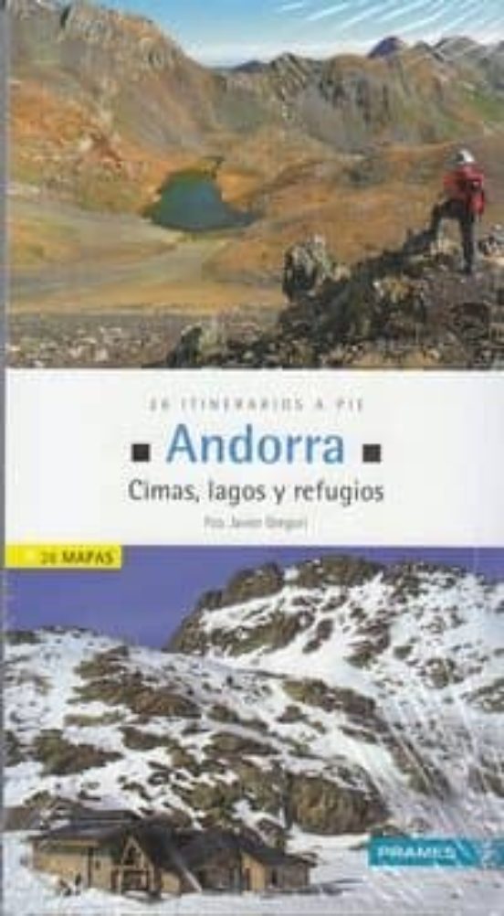 Andorra. Cimas Valles Y Refugios