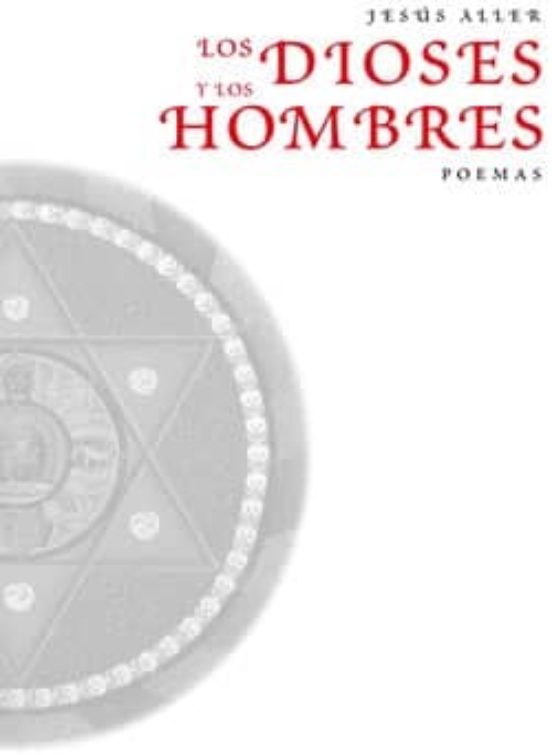 Los Dioses Y Los Hombres