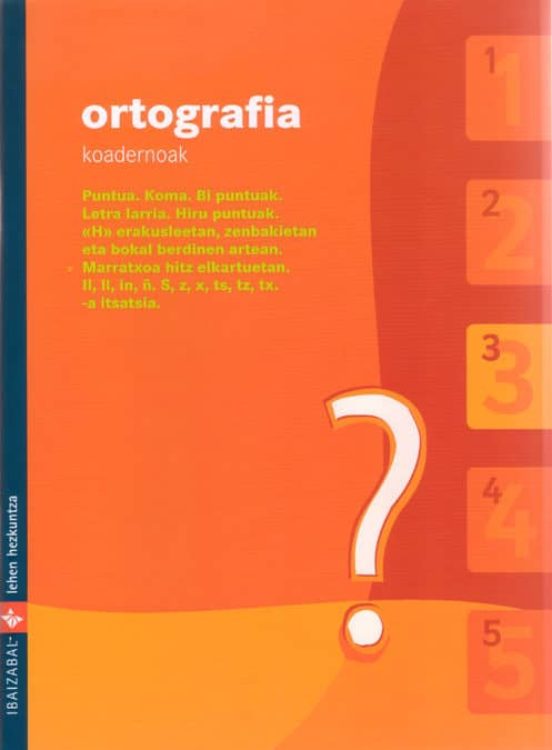 Ortografia Koadernoak 3 Ed 2009 Euskera