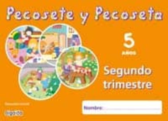 Pecosete y Pecoseta. 5 Años