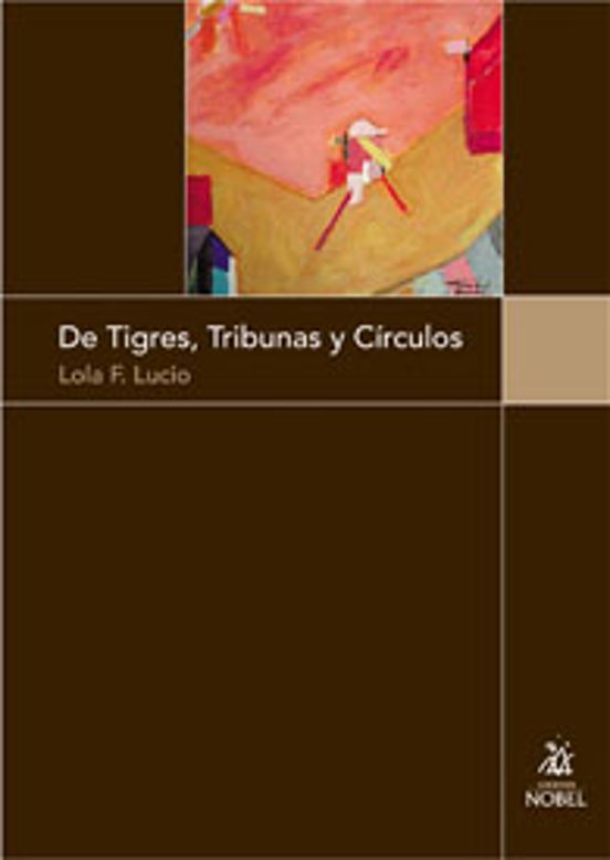De Tigres Tribunas y Circulos