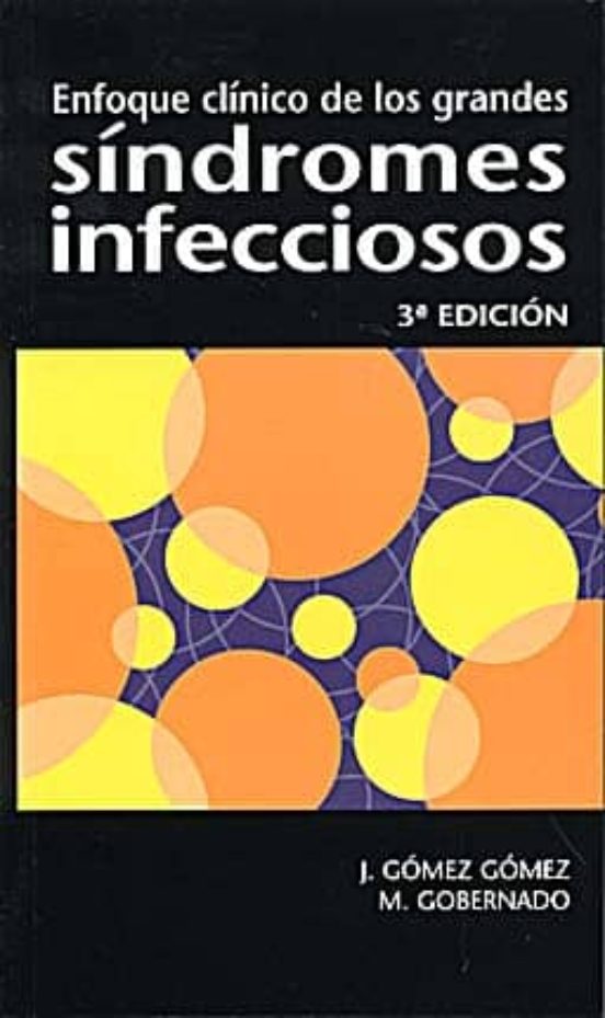 Enfoque Clinico De Los Sindromes Infecciosos