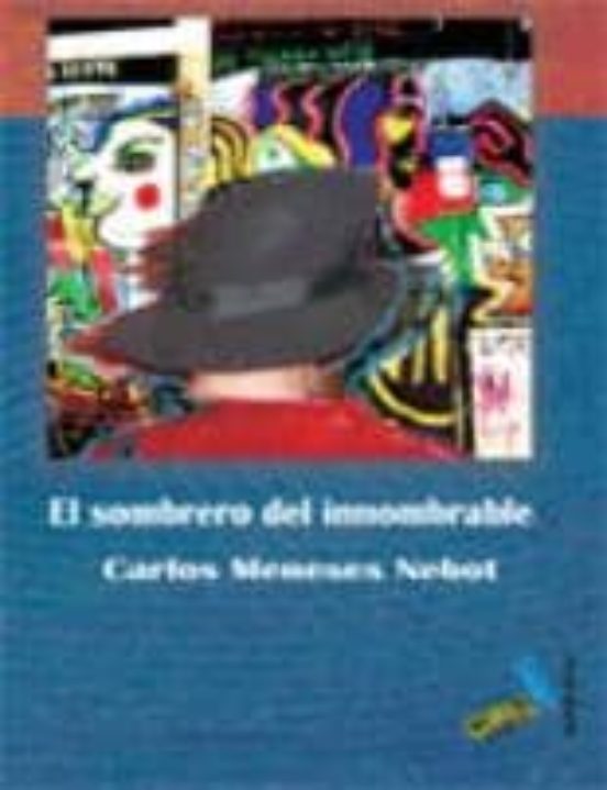 El Sombrero Del Innombrable