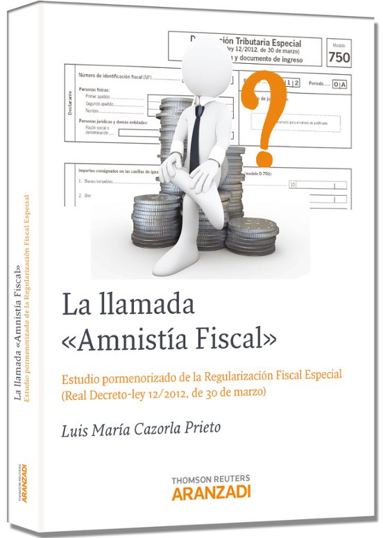 La Llamada Amnistia Fiscal