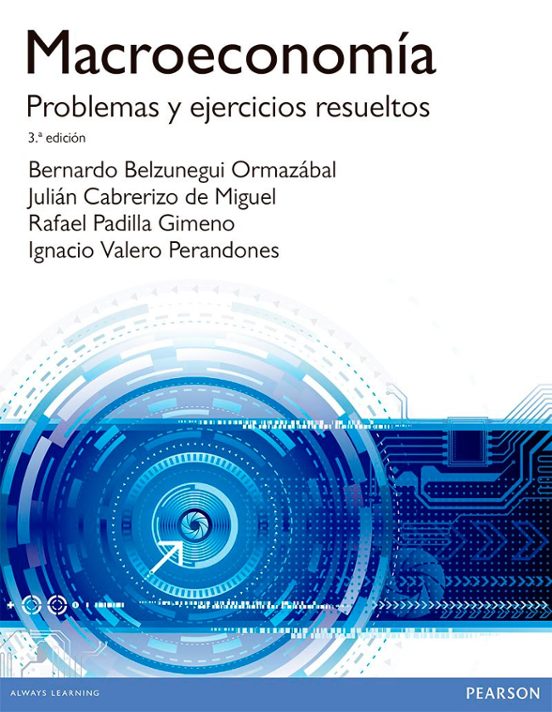 Macroeconomía. Problemas Y Ejercicios Resueltos