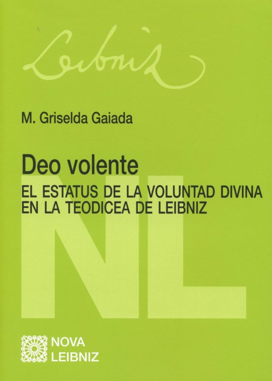 El Estatus De La Voluntad Divina En La Teodicea De Leibniz