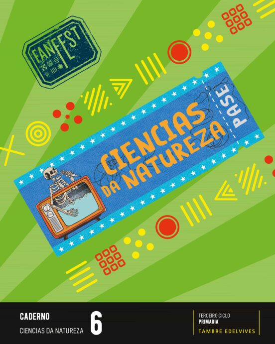 Ciencias da Natureza 6º Educacion Primaria Proxecto Fanfest Caderno Ga