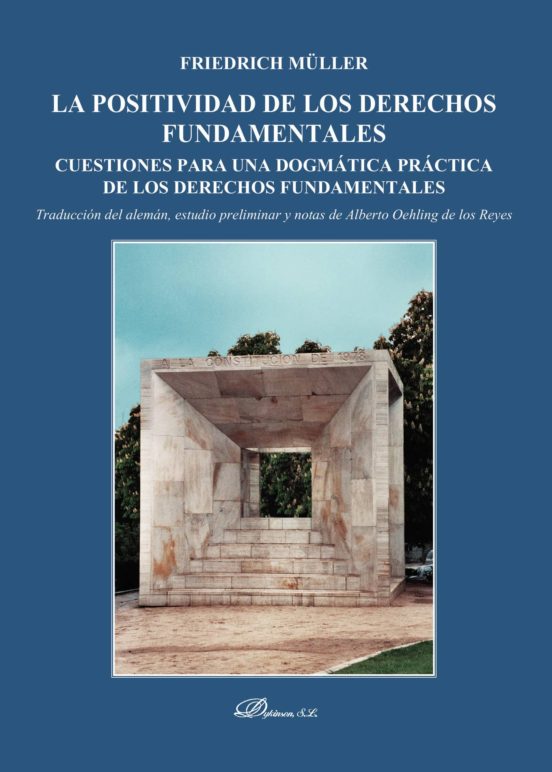 La Positividad De Los Derechos Fundamentales