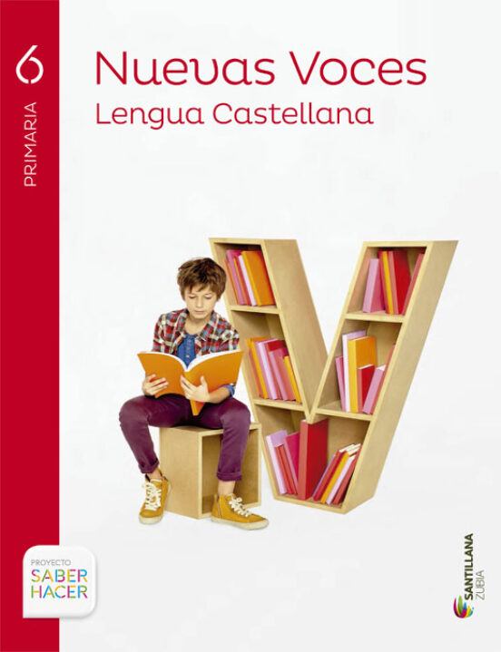 Lengua Nuevas Voces 6º Primaria Castellano / Euskera Ed 2015
