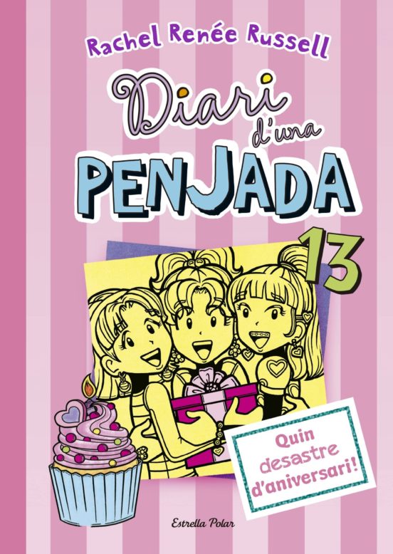 Pack Diari D una Penjada 13. Quin Desastre D Aniversari!