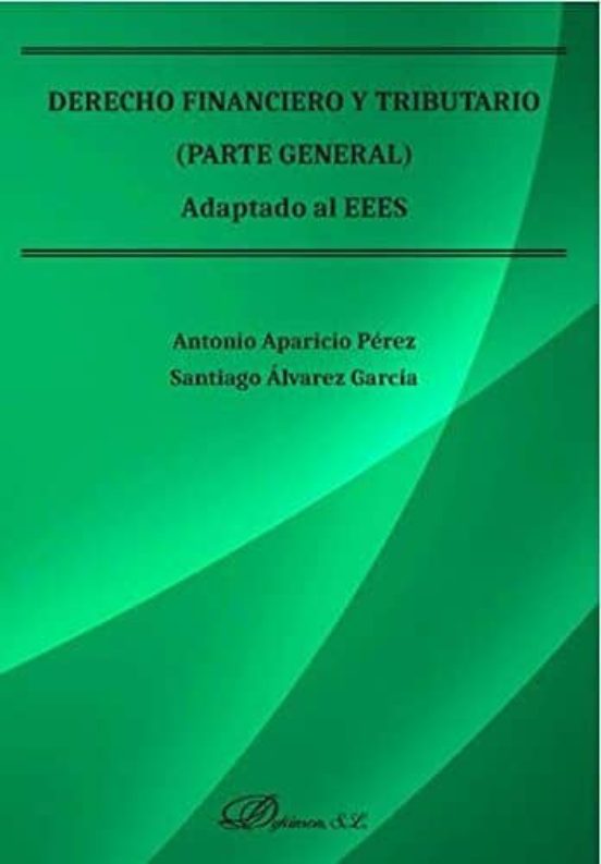 Derecho Financiero Y Tributario Adaptado Al Eees