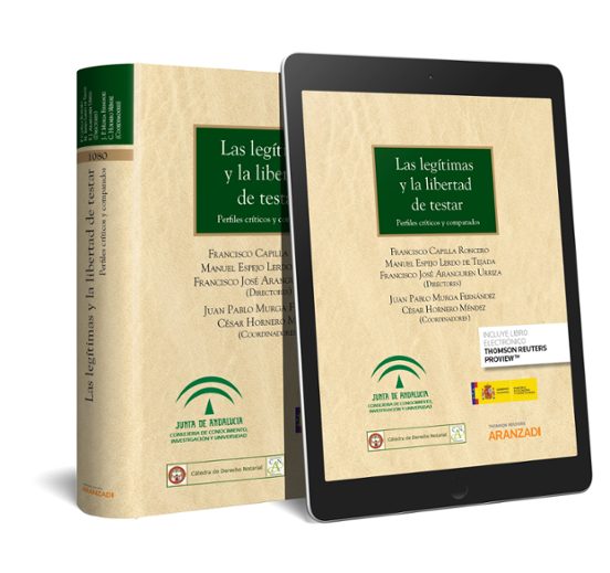 Las Legítimas y la Libertad de Testar