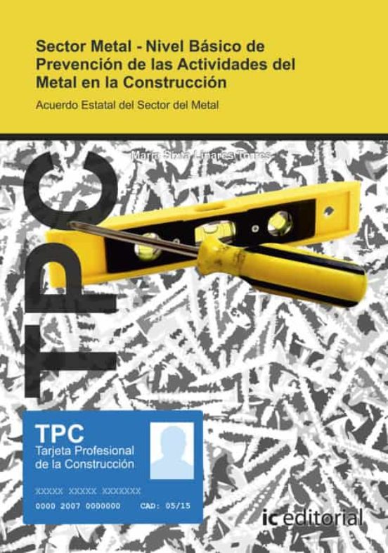 Tpc Sector Metal - Nivel Básico De Prevención De Las Activida