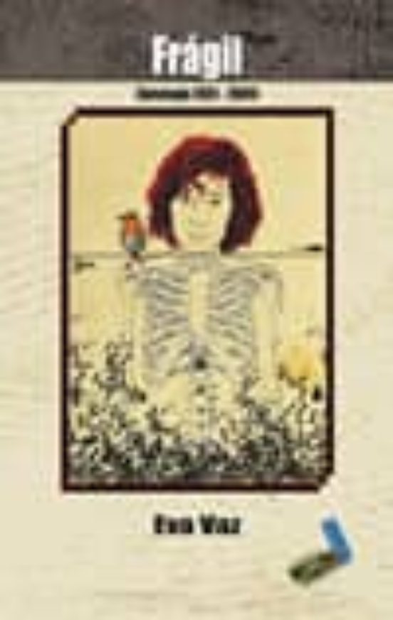 Fragil: Antologia 2001-2009