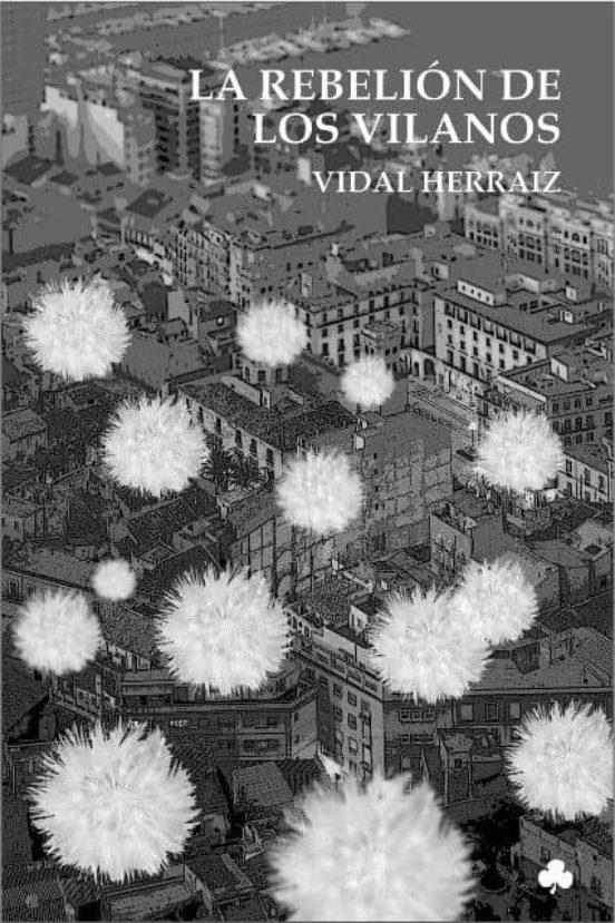 La Rebelion De Los Vilanos