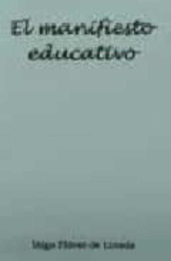El Manifiesto Educativo