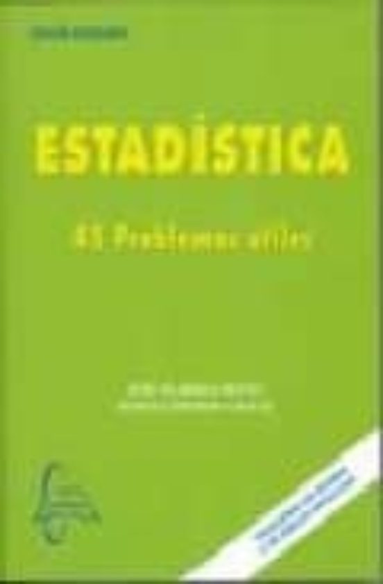 Estadistica: 45 Problemas Utiles