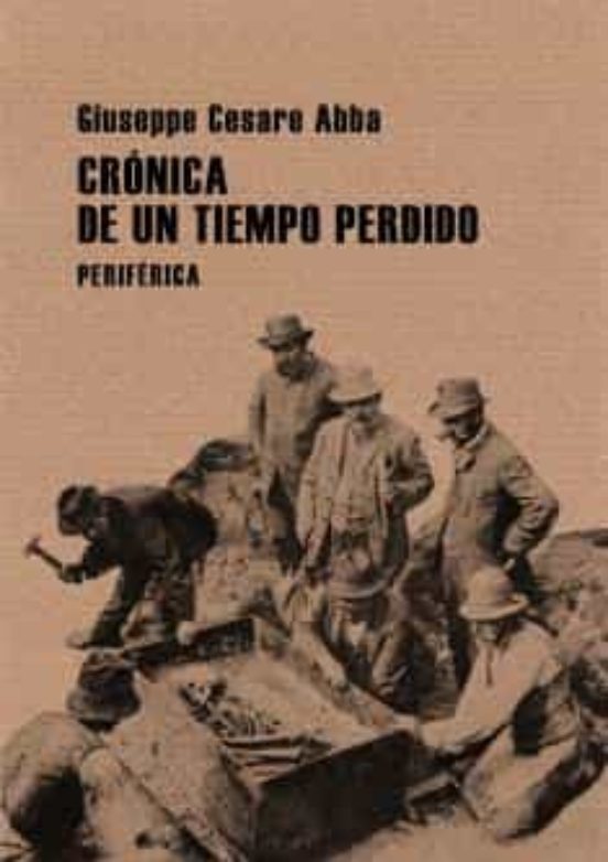 Crónica De Un Tiempo Perdido