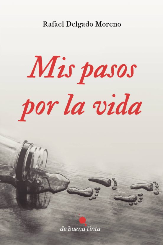 Mis Pasos Por La Vida