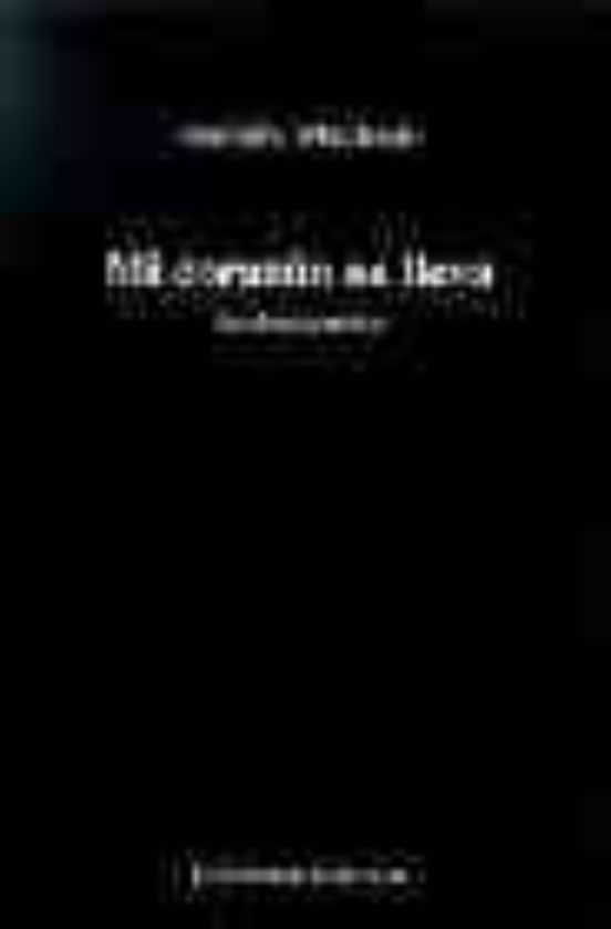 Mi Corazon Os Lleva: Antologia Poetica