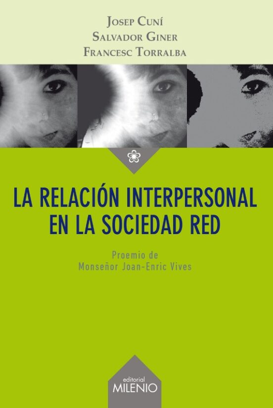 La Relación Interpersonal En La Sociedad Red