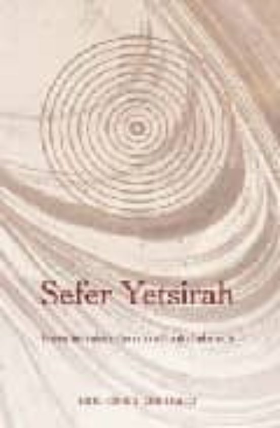 Sefer Yetsirah: Breve Introduccion A La Cabala Hebraica
