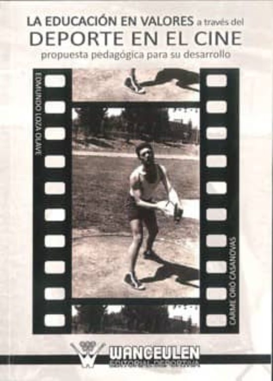 Educacion En Valores A Traves Del Deporte En El Cine