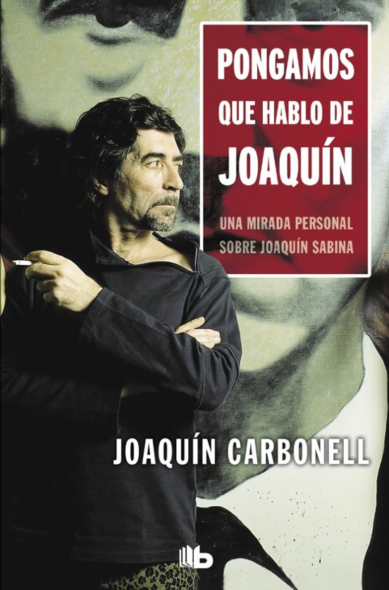 Pongamos Que Hablo De Joaquín