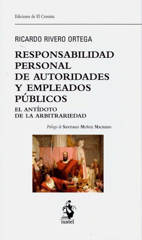 Responsabilidad Personal De Autoridades Y Empleados Públicos. El Antíd