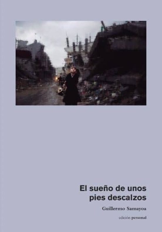 El Sueño De Unos Pies Descalzos