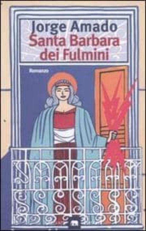 Santa Barbara Dei Fulmini: Una Storia Di Stregoneria