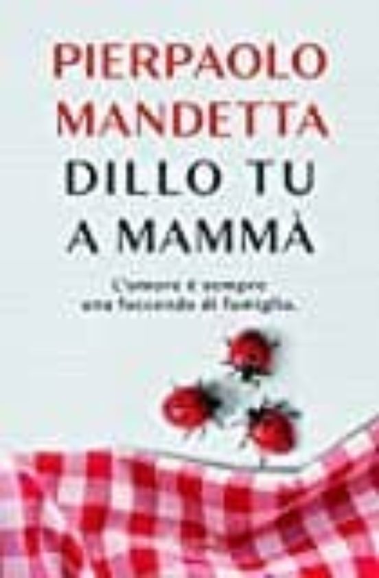 Dillo Tu a Mamma