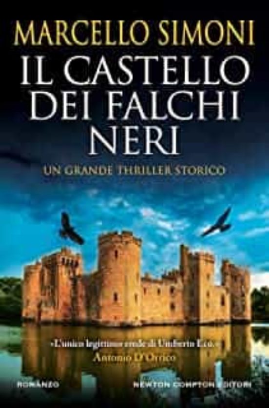 Il Castello Dei Falchi Neri