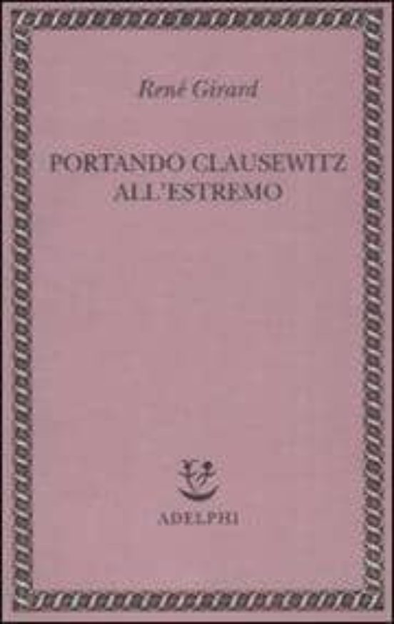 Portando Clausewitz All Estremo