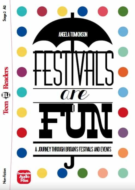 Festivals Are Fun Tr2. Teen Eli Readers - Stage 2 - A2