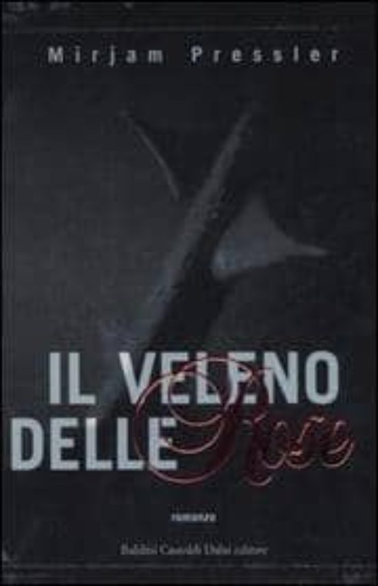 Il Veleno Delle Rose