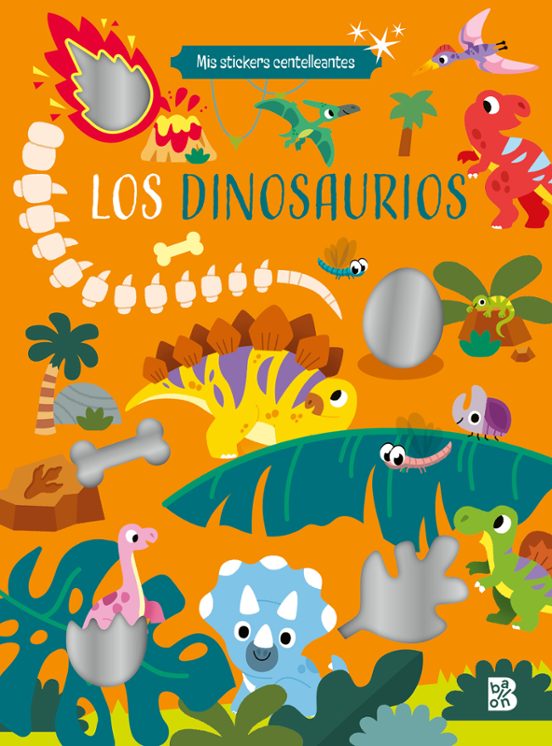 Mis Stickers Centelleantes - Los Dinosaurios