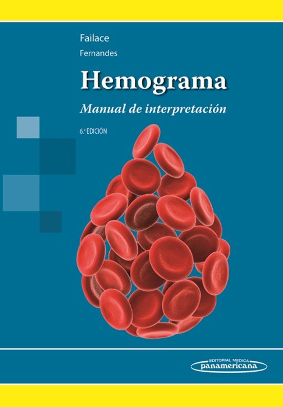 Hemograma: Manual De Interpretación