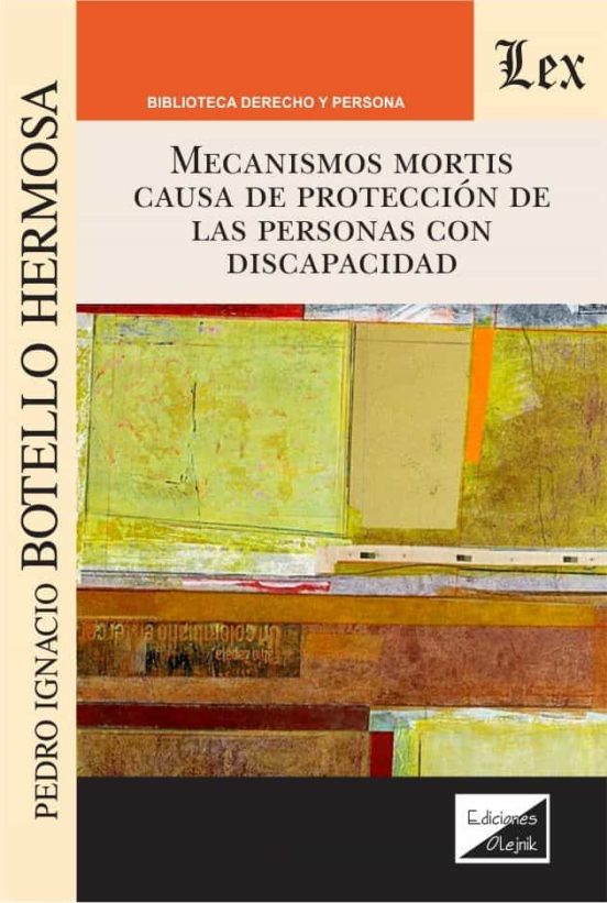 Mecanismos Mortis Causa De Proteccion De Las Personas Con Discapacidad