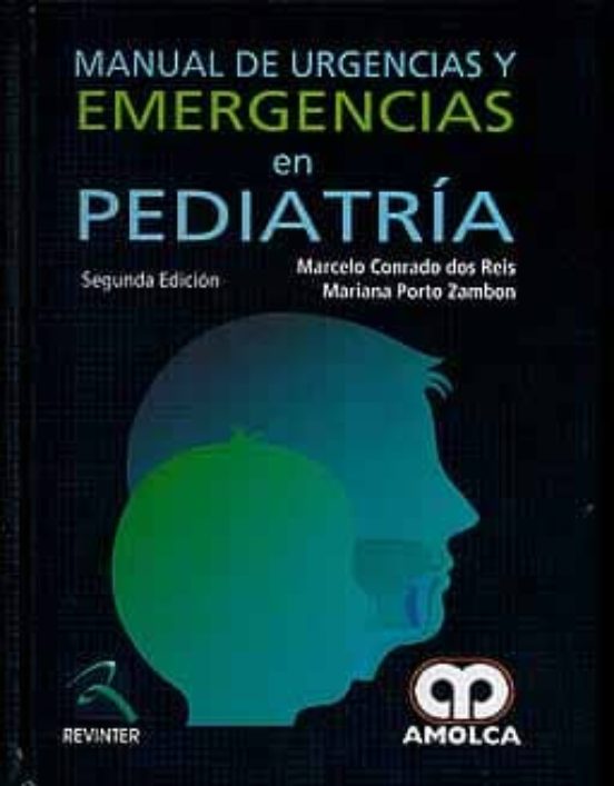 Manual De Urgencias Y Emergencias En Pediatria