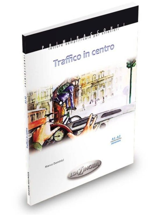 Collana Primiracconti - Traffico In Centro