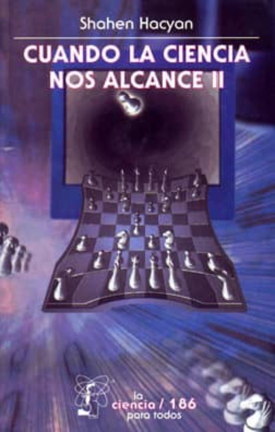 Cuando La Ciencia Nos Alcance Ii