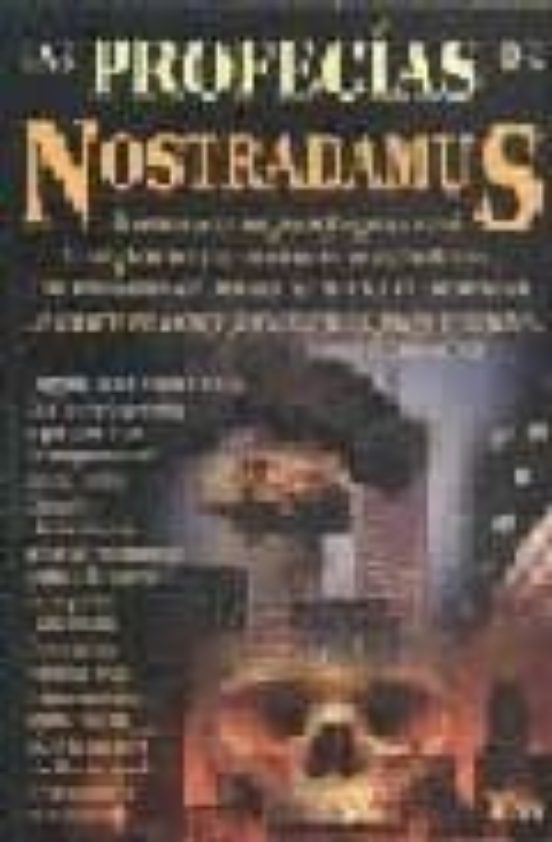 Las Profecias De Nostradamus