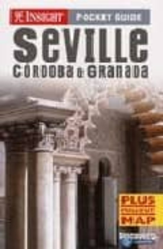 Seville Cordoba & Granada:_insight Pocket Guide