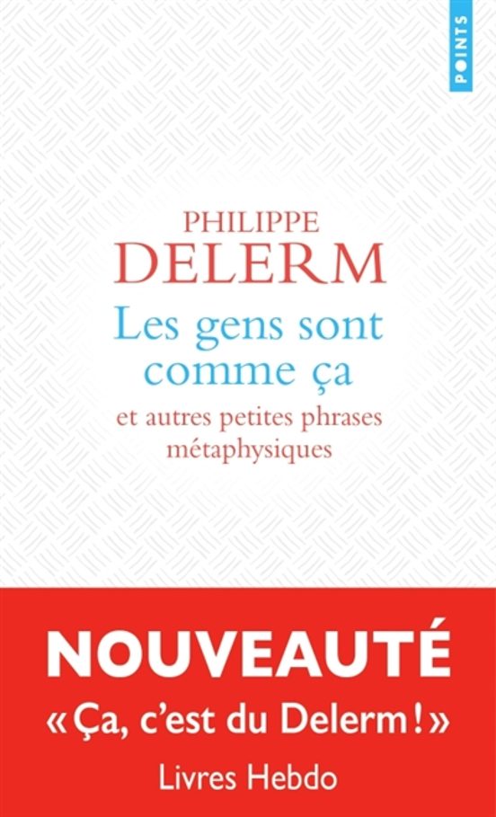 Les Gens Sont Comme Ça