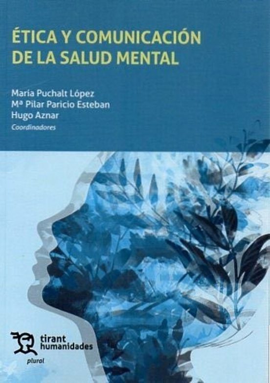 Ética y comunicación de la salud mental