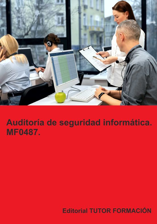 Mf0487. Auditoría De Seguridad Informática